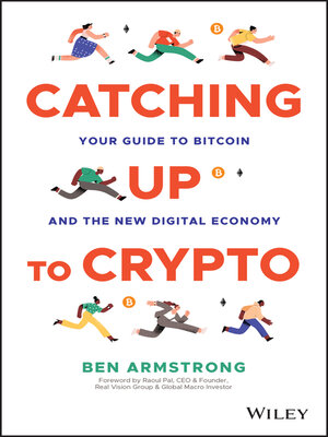 cover image of Catching Up to Crypto